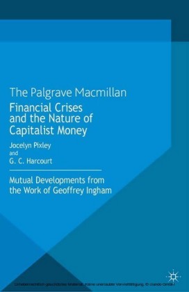 Financial crises and the nature of capitalist money