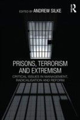 Prisons, Terrorism and Extremism