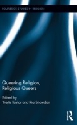 Queering Religion, Religious Queers