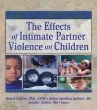 Effects of Intimate Partner Violence on Children