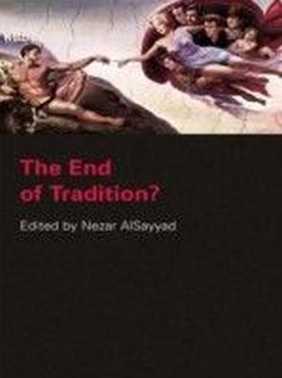 End of Tradition?