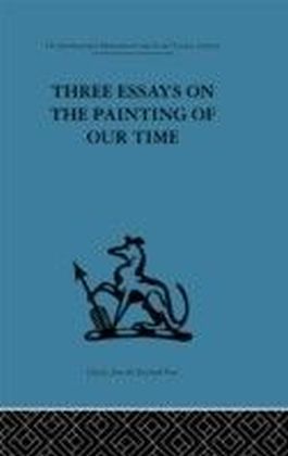Three Essays on the Painting of our Time main product photo