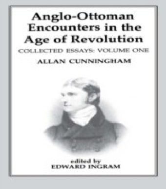 Anglo-Ottoman Encounters in the Age of Revolution