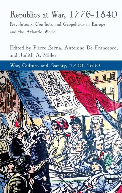 Republics at War, 1776-1840 main product photo