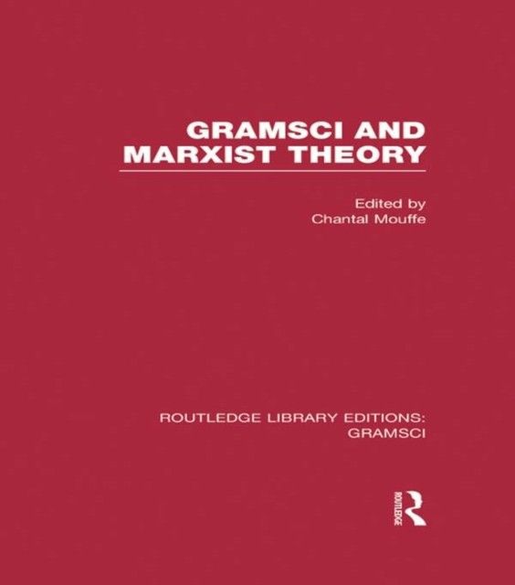 Gramsci and Marxist Theory (RLE: Gramsci) main product photo