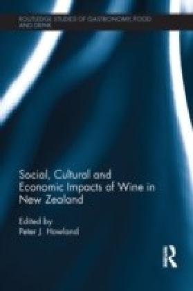 Social, Cultural and Economic Impacts of Wine in New Zealand.