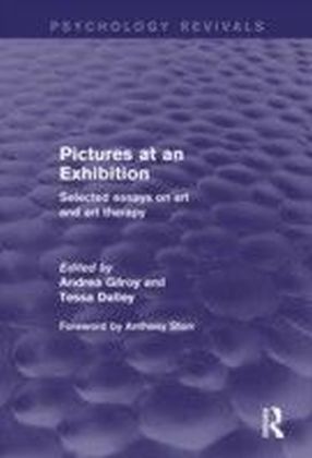 Pictures at an Exhibition (Psychology Revivals)