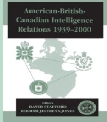 American-British-Canadian Intelligence Relations, 1939-2000 main product photo