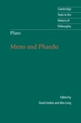 Plato: Meno and Phaedo