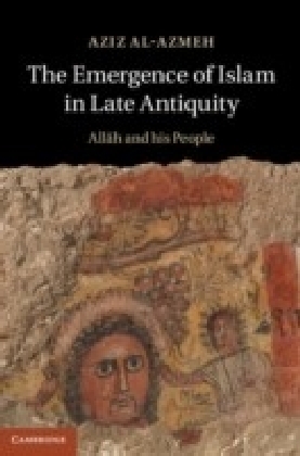 Emergence of Islam in Late Antiquity
