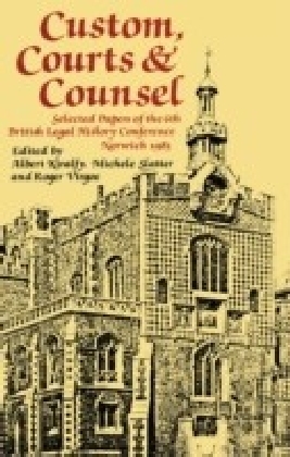Custom, Courts, and Counsel