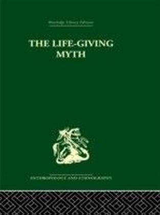 Life-Giving Myth