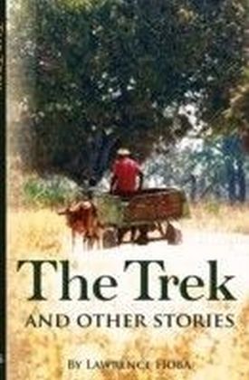 Trek and Other Stories