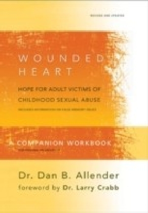 Wounded Heart Workbook