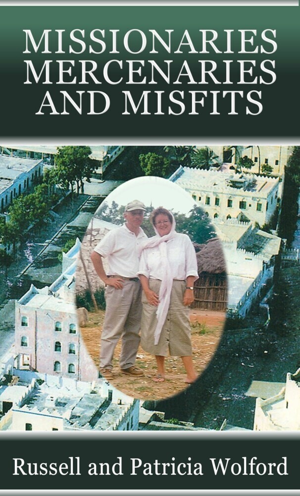 Missionaries, Mercenaries and Misfits main product photo