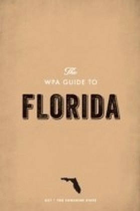 WPA Guide to Florida