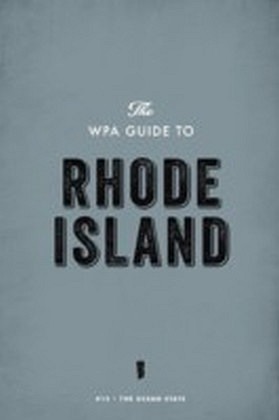 WPA Guide to Rhode Island