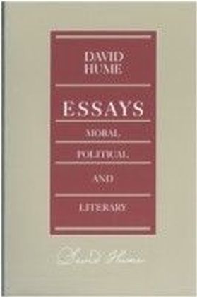 Essays, Moral, Political, and Literary