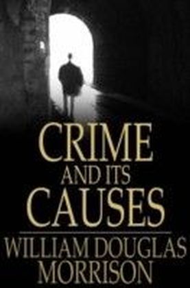 Crime and its Causes main product photo