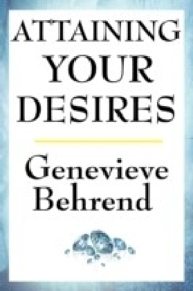 Attaining Your Desires