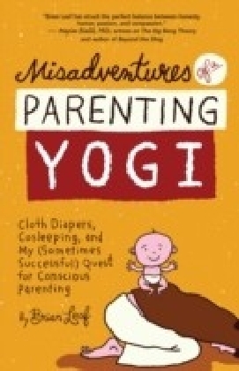 Misadventures of a Parenting Yogi