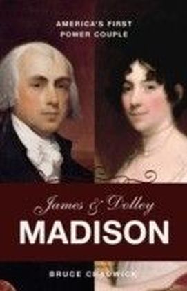 James and Dolley Madison