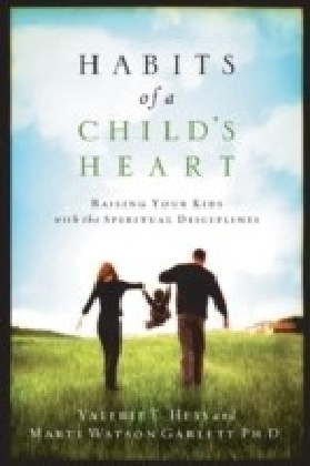 Habits of a Child's Heart