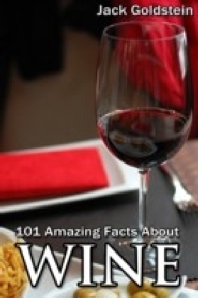 101 Amazing Facts about Wine main product photo
