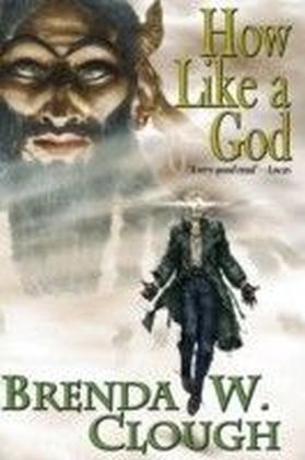 How Like A God