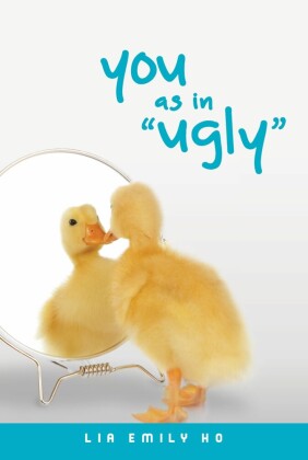 You as in Ugly