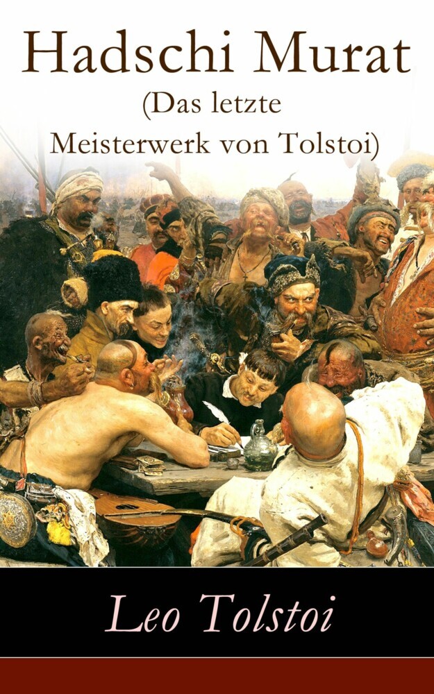 Hadschi Murat (Das letzte Meisterwerk von Tolstoi) main product photo