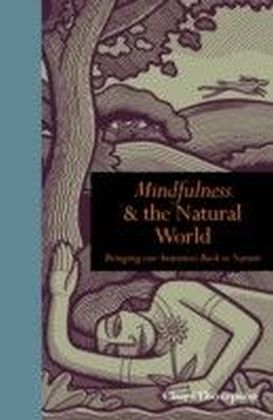 Mindfulness and the Natural World