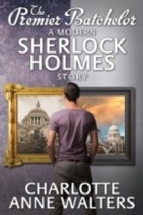 Premier Batchelor - A Modern Sherlock Holmes Story