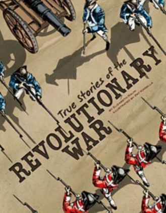 True Stories of the Revolutionary War