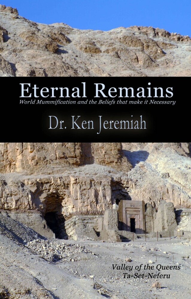 Eternal Remains: World Mummification and the Beliefs that make it Necessary main product photo