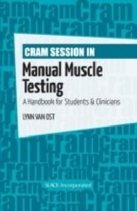 Cram Session in Manual Muscle Testing