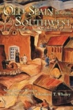 Old Spain in Our Southwest