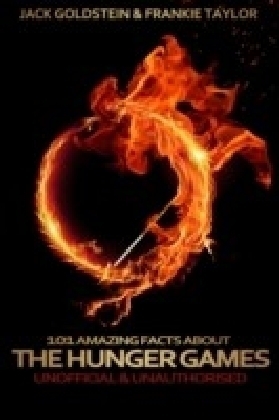 101 Amazing Facts about The Hunger Games