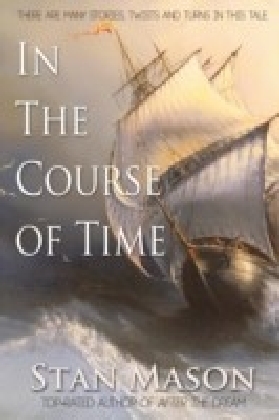 In the Course of Time