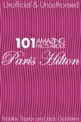 101 Amazing Facts about Paris Hilton main product photo