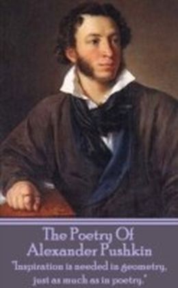 Poetry Of Alexander Sergeyevich Pushkin
