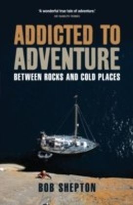 Addicted to Adventure