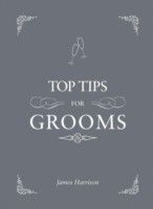 Top Tips for Grooms