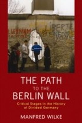The Path to the Berlin Wall main product photo