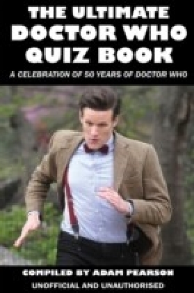 Ultimate Doctor Who Quiz Book