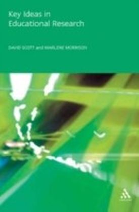 Key Ideas in Educational Research