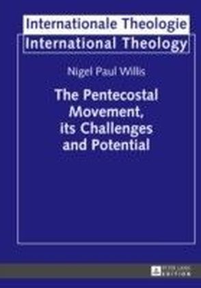 Pentecostal Movement, its Challenges and Potential main product photo