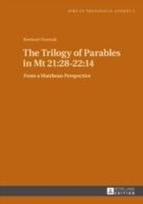 Trilogy of Parables in Mt 21