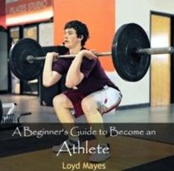 A Beginner's Guide to Become an Athlete