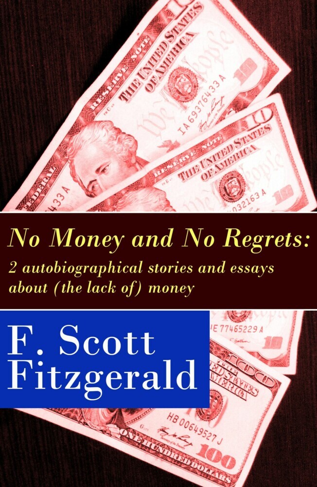 No Money and No Regrets main product photo